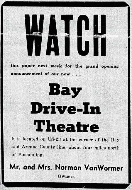 Bay Drive-In Theatre - Grand Opening Annoucement (newer photo)